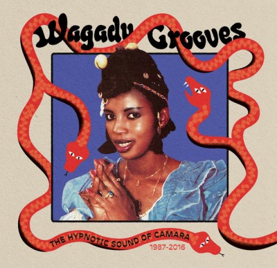 Various - Wagadu Grooves: The Hypnotic Sound of Camara 1987​-​2016