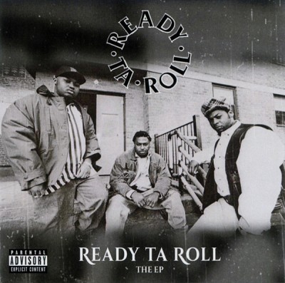 Ready Ta Roll - Ready Ta Roll The EP