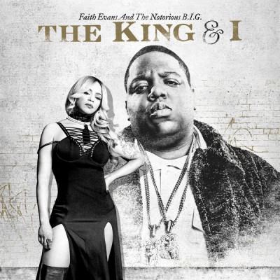 Faith Evans And The Notorious B.I.G. - The King & I