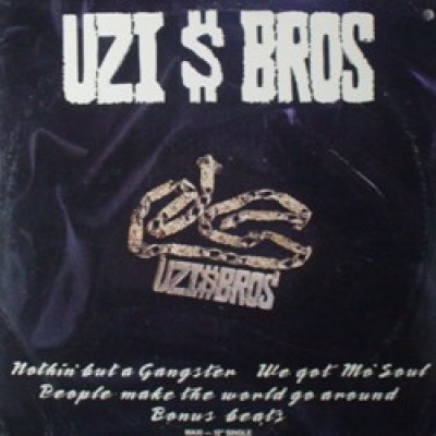 Uzi Bros. - Nothin' But A Gangster