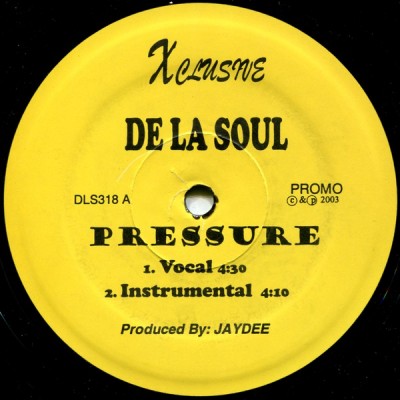 De La Soul - Pressure / Special