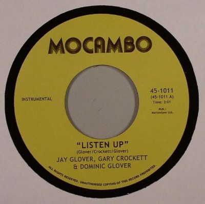 Jay Glover, Gary Crockett & Dominic Glover / Mocambo Allstars - Listen Up / Free Vibes