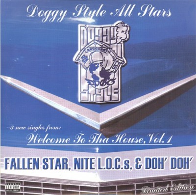 Doggy Style Allstars - Fallen Star, Nite L.O.C.s, & Doh' Doh'