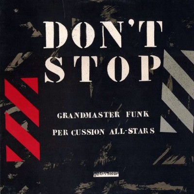 Grandmaster Funk - Don't Stop