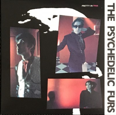 The Psychedelic Furs - Pretty In Pink / Dumb Waiters