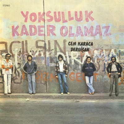 Cem Karaca ve Dervişan - Yoksulluk Kader Olamaz