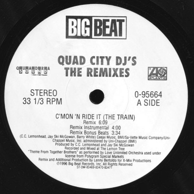 Quad City DJ'S - The Remixes  "C'Mon 'N Ride It (The Train)"
