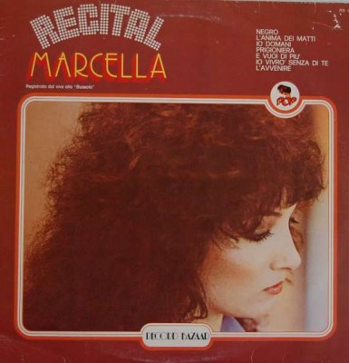 Marcella Bella - Recital