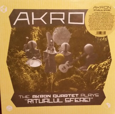 Akron - The Akron Quartet Plays "Ritualul Sferei"