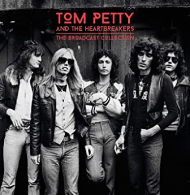 Tom Petty And The Heartbreakers - The Broadcast Collection