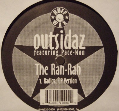 Outsidaz - Don't Look Now / The Rah-Rah