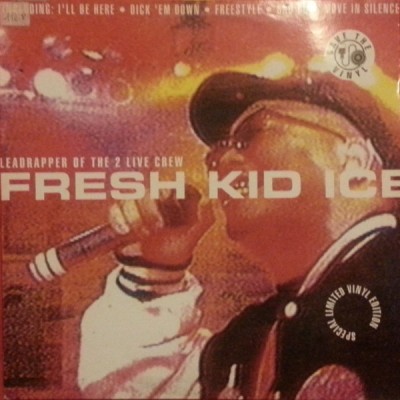 Fresh Kid Ice - I'll Be Here