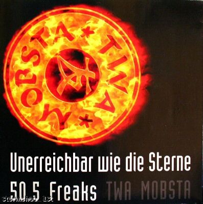 Twa Mobsta - Unerreichbar Wie Die Sterne / 50.5 Freaks
