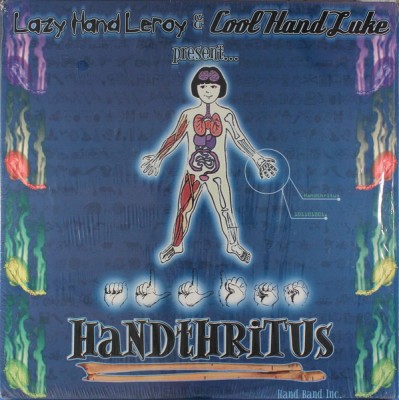 Lazy Hand Leroy & Cool Hand Luke - Handthritus