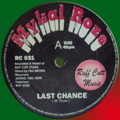 Mykal Roze - Last Chance