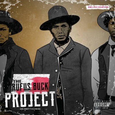 Jamil Honesty - The Rufus Buck Project (Deluxe Edition)