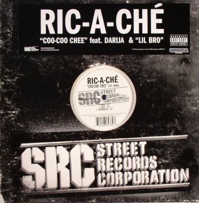 Ric-A-Che - Coo-Coo Chee / Lil Bro