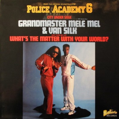 Grandmaster Melle Mel - What's The Matter With Your World?