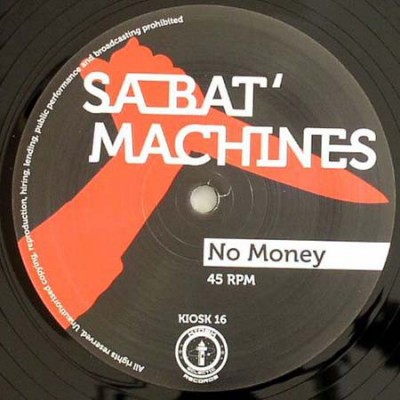 Sa Bat' Machines - No Money