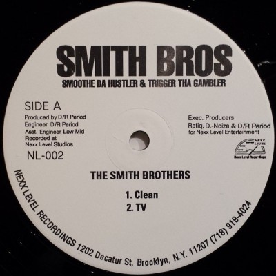 Smoothe Da Hustler & Trigger Tha Gambler - The Smith Brothers
