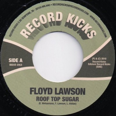 Floyd Lawson - Roof Top Sugar / I Ain't Going Nowhere