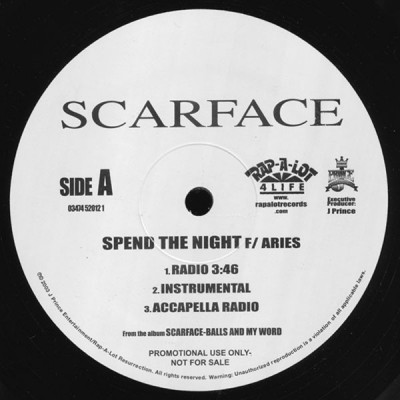 Scarface - Spend The Night / Only Your Mother