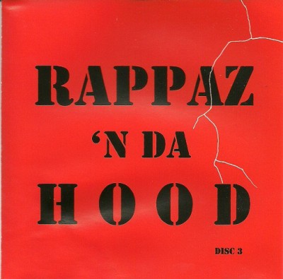 Various - Rappaz 'N Da Hood Disc 3