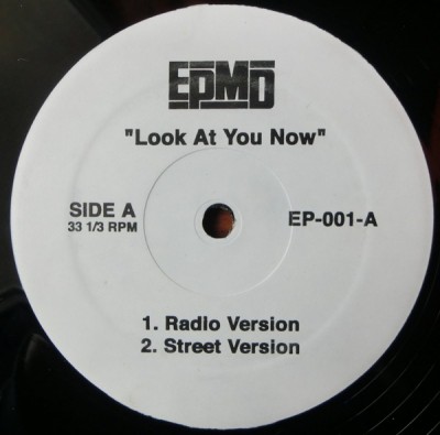 EPMD - Look At You Now