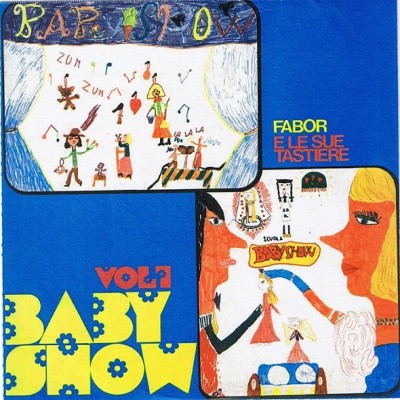 Fabor E Le Sue Tastiere - Baby Show Vol.1