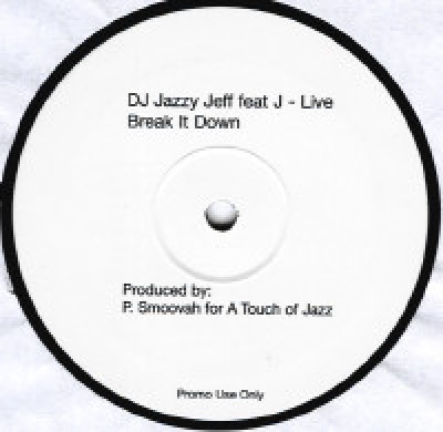 DJ Jazzy Jeff - Break It Down