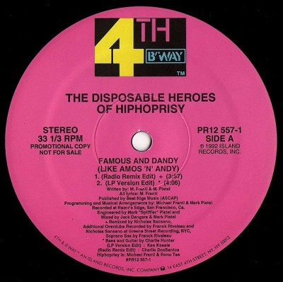 The Disposable Heroes Of Hiphoprisy - Famous And Dandy (Like Amos 'N' Andy)