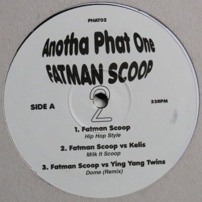 Fatman Scoop - Anotha Phat One