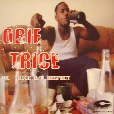 Obie Trice - Mr. Trice B/W Respect