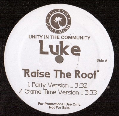 Luke - Raise The Roof