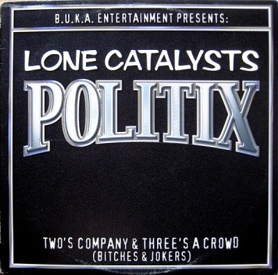 Lone Catalysts - Politix