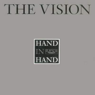 The Vision - Hand In Hand