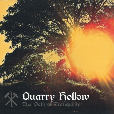 Quarry Hollow - The Path Of Tranquility EP