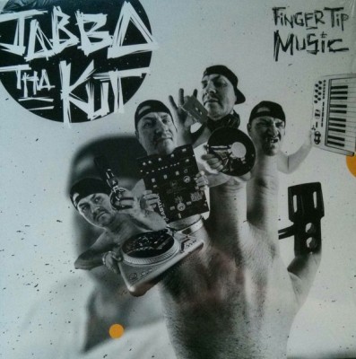 Jabba Tha Kut - Finger Tip Music
