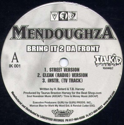 Mendoughza - Bring It 2 Da Front / Club Banga