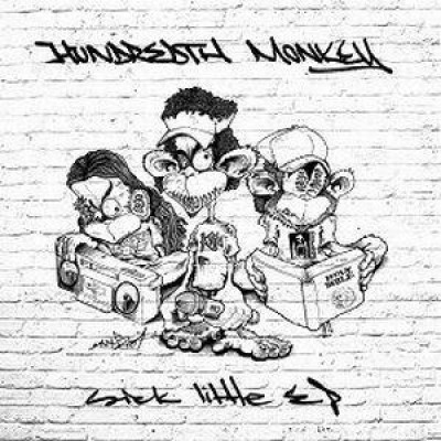 Hundredth Monkey - Sick Little EP