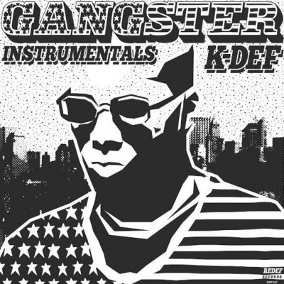K-Def - Gangster Instrumentals