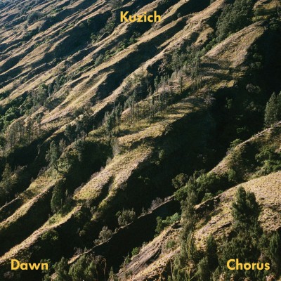 Kuzich - Dawn Chorus
