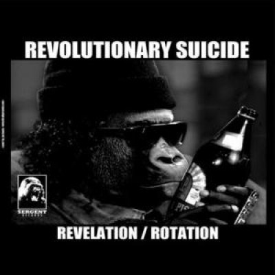 Revolutionary Suicide - Revelation / Rotation